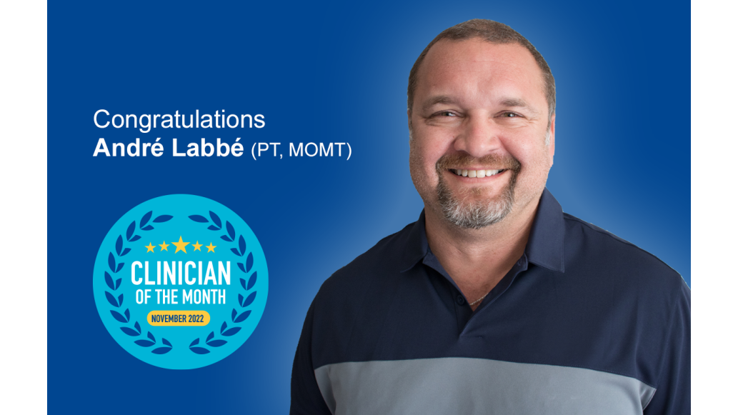 Clinician of the Month: André Labbé, PT, MOMT