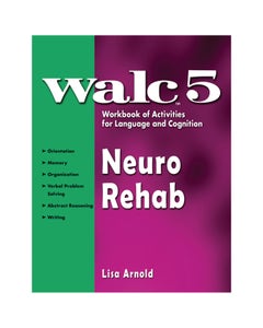 WALC 5 Neuro Rehab