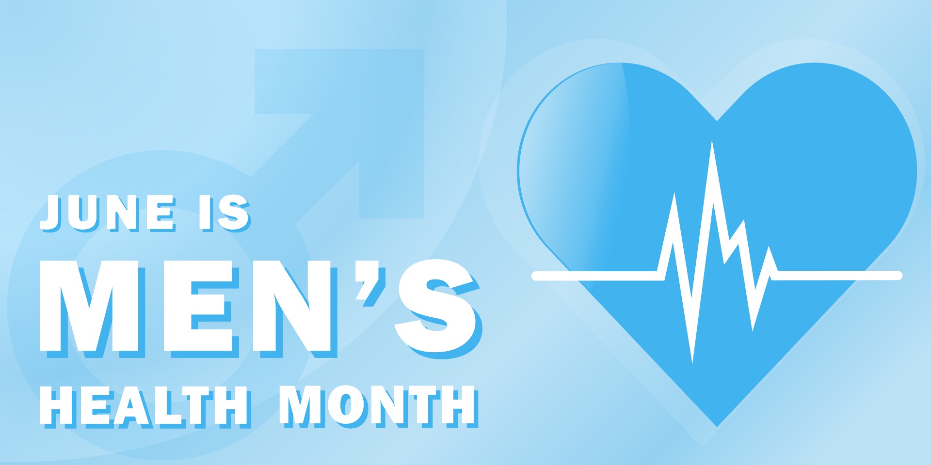 Blue graphic that says June is Men's Health Month